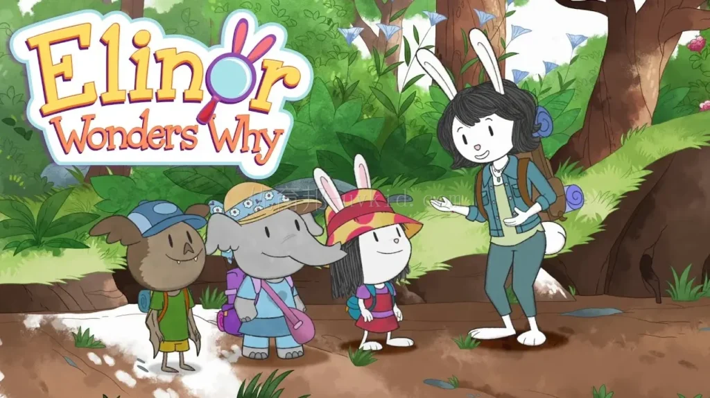 艾美奖STEM科学启蒙动画《小好奇埃莉诺》（Elinor Wonders Why）（共9季）